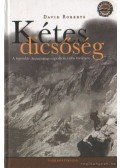 DAVID ROBERTS - Kétes dicsőség