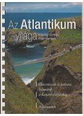 Mánfai György,Pap Norbert - Az Atlantikum világa