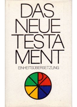 - Das Neue Testament - Das Neue Testament, Leipzig 1981 antikvár könyv
