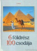 Zima Szabolcs - 6 földrész 100 csodája