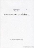 Szerencsi Sándor,Papp Olga - A matematika tanítása II.