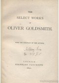 Goldsmith Olivér - The Select Works of Oliver Goldsmith