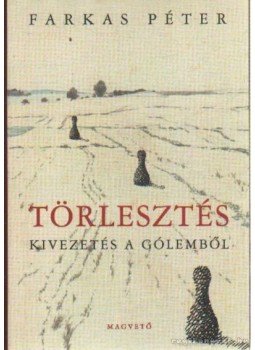 Farkas Péter - Törlesztés Farkas Péter - Törlesztés, Budapest 2004 antikvár könyv