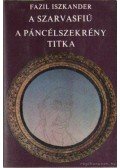 Iszkander, Fazil - A szarvasfiú - A páncélszekrény titka