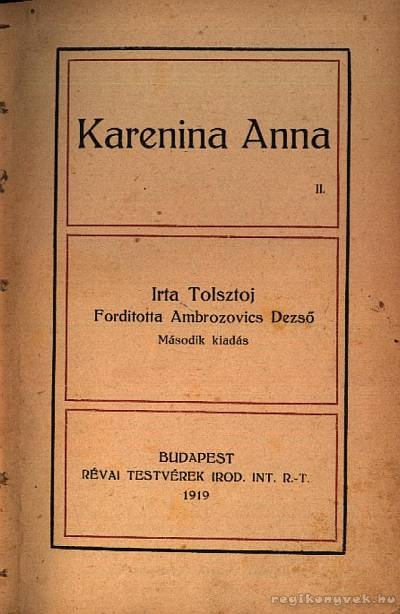 Lev Tolsztoj - Karenina Anna I-II. kötet