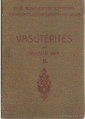 Bertalan Imre - Vasútépítés II.