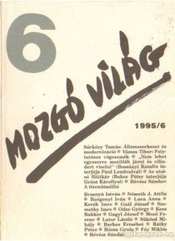 P. Szűcs Julianna - Mozgó Világ 6 1995/6 P. Szűcs Julianna - Mozgó Világ 6 1995/6, Budapest 1995 antikvár könyv