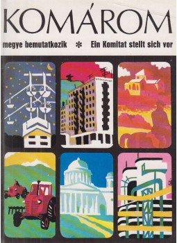 Nádasdi János - Komárom megye bemutatkozik Nádasdi János - Komárom megye bemutatkozik, 0 antikvár könyv