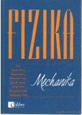 Varga Antal,Gulyás János,Honyek Gyula,Markovits Tibor,Szalóki Dezső - Fizika - mechanika