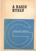 Dusza Árpád,Varga Antal - A Basic nyelv