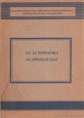 Telkes Zoltán - Az automatika alapfogalmai