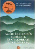 Dr. Körmendi Lakos,Dr. Nádasdi Ferenc - Az értékelemzés elmélete és gyakorlati alkalmazása