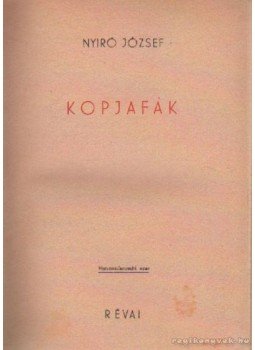 Nyirő József - Kopjafák Nyirő József - Kopjafák, Budapest 1944 antikvár könyv