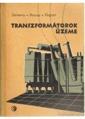 Magyar Bálint,Dr. Szemerey Zoltán,Bozzay Ödön - Transzformátorok üzeme