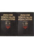 Á. Varga László,Kovács Béla,Nemes Lajos,Bán Péter,Havassy Péter,Csiffáry Gergely,Kellner Judit,P. Kovács Melinda - Magyar történelmi foglalomtár I-II. (A-K, L-ZS)