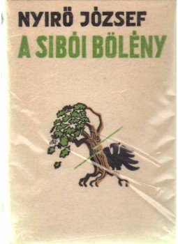 Nyirő József - A sibói bölény I-II. (egy kötetben) Nyirő József - A sibói bölény I-II. (egy kötetben), Budapest 0 antikvár könyv