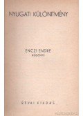 Enczi Endre - Nyugati különítmény