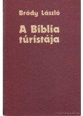 Bródy László - A Biblia túristája