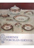 Molnár László - Herendi porcelán edények