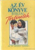 Virginia J. Muir - Az év könyve - Bibliai történetek