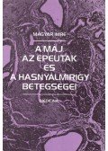 Magyar Imre - A máj, az epeutak és a hasnyálmirigy betegségei