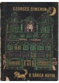 Georges Simenon - A sága kutya