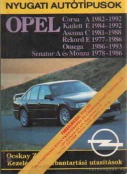Ocskay Zoltán - Nyugati autótípusok - Opel Ocskay Zoltán - Nyugati autótípusok - Opel, Budapest 1994 antikvár könyv