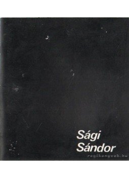 Pogány Ö. Gábor - Sági Sándor Pogány Ö. Gábor - Sági Sándor, 0 antikvár könyv