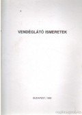 Endrődy Gábor - Vendéglátó ismeretek
