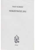 Nagy Károly - Nemzetközi jog