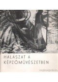 Losonczi Miklós dr. - Halászat a képzőművészetben