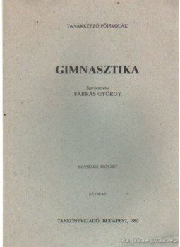 Farkas György - Gimnasztika Farkas György - Gimnasztika, Budapest 1992 antikvár könyv