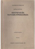 Rátkai István - Testnevelés tantárgypedagógia