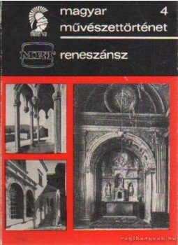Radocsay Dénes - Reneszánsz Radocsay Dénes - Reneszánsz, Budapest 1970 antikvár könyv