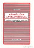 Dr. Horváth Iván - Készüljünk a nyelvvizsgára!