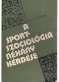 Schiller János - A sportszociológia néhány kérdése