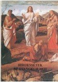 Halász Piusz - Hirdessétek az evangéliumot