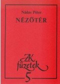 Nádas Péter - Nézőtér