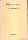 Borzsák István - Görög történeti chrestomathia