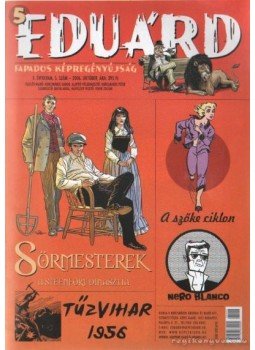 KORCSMÁROS PÉTER - Eduárd 1. évfolyam 5. szám KORCSMÁROS PÉTER - Eduárd 1. évfolyam 5. szám, Budapest 2006 antikvár könyv