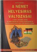 Németh Erzsébet - A német helyesírás változásai