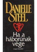 Danielle Steel - Ha a háborúnak vége