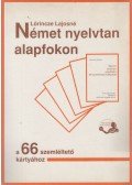 Lőrincze Lajosné - Német nyelvtan alapfokon