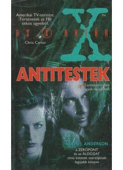 Anderson, Kevin J. - Antitestek Anderson, Kevin J. - Antitestek, 1997 antikvár könyv