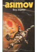 Isaac Asimov - Buy Jupiter and other stories