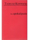 Konwicki, Tadeusz - Kis apokalipszis
