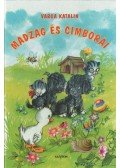 Varga Katalin - Madzag és cimborái
