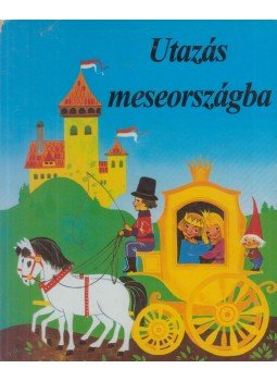 Varga Erzsébet - Utazás meseországba Varga Erzsébet - Utazás meseországba, Pozsony 2002 antikvár könyv