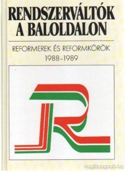 Ágh Attila, Géczi József, Sipos József - Rendszerváltók a baloldalon Ágh Attila, Géczi József, Sipos József - Rendszerváltók a baloldalon, Budapest 1999 antikvár könyv