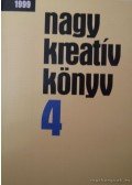 Iglódi Csaba (szerk.) - Nagy kreatív könyv 4.